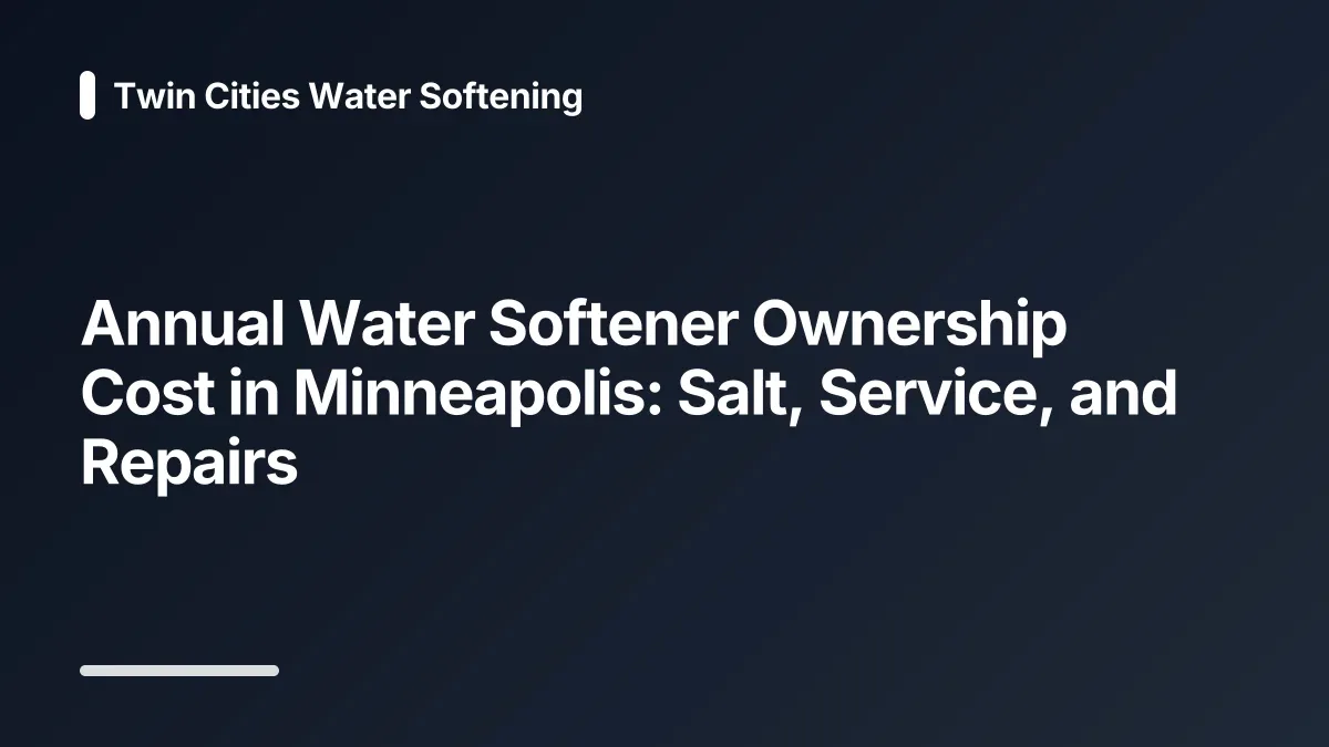 water softener ownership cost